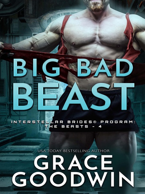 Title details for Big Bad Beast by Grace Goodwin - Available